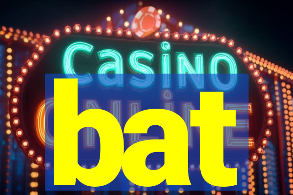 bat-bet