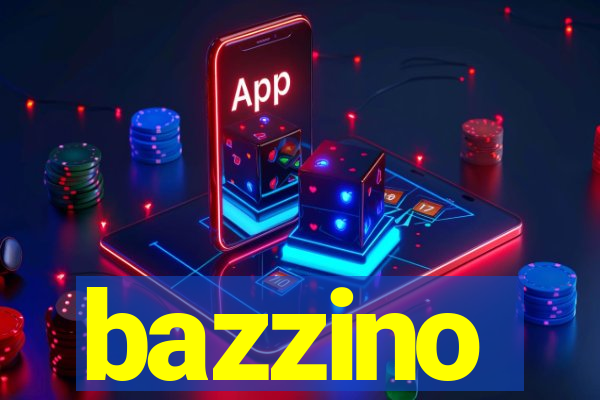 bazzino