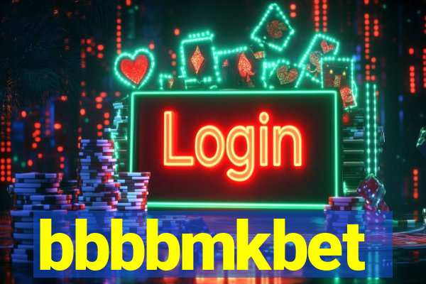 bbbbmkbet