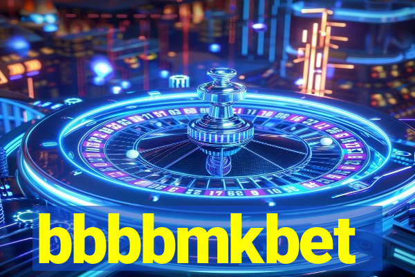 bbbbmkbet