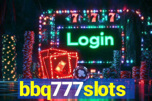 bbq777slots