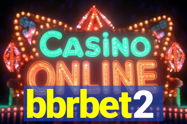 bbrbet2