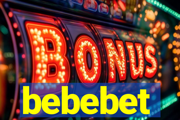 bebebet