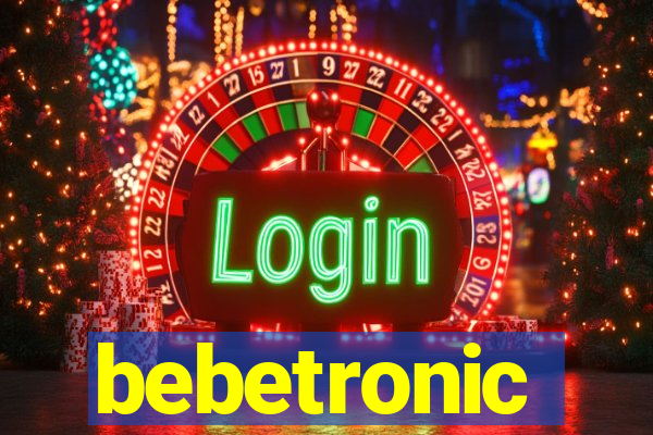 bebetronic
