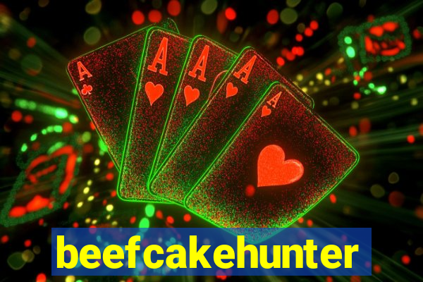 beefcakehunter