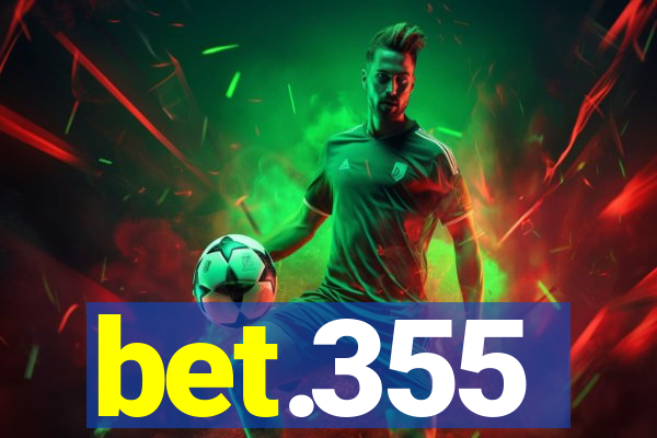 bet.355