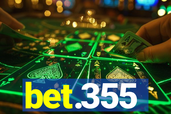 bet.355