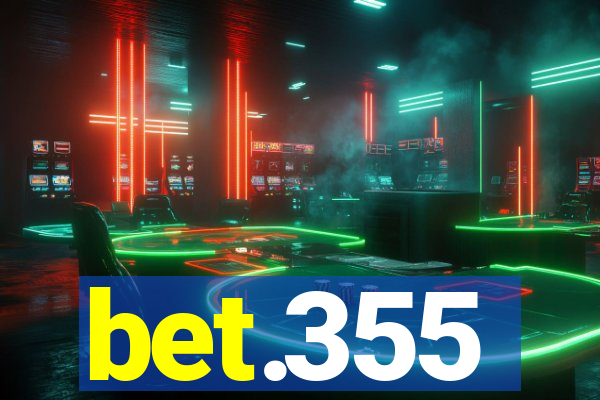 bet.355