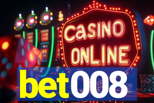 bet008