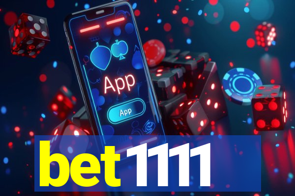 bet1111
