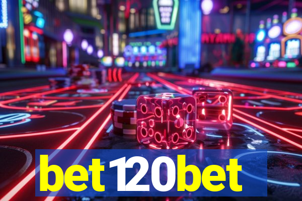 bet120bet