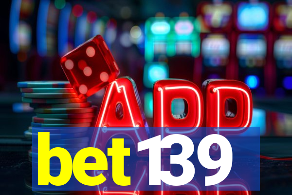 bet139