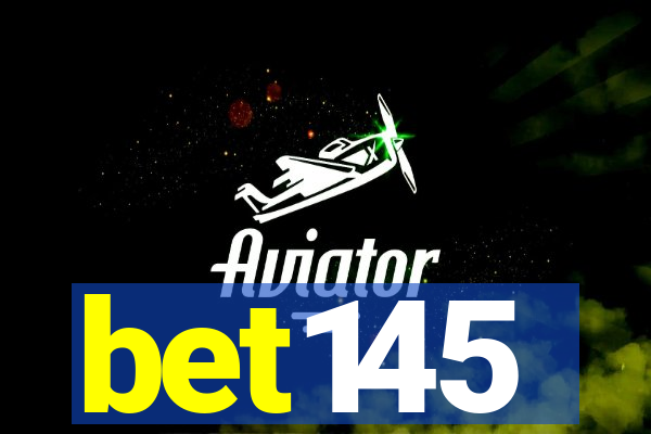 bet145