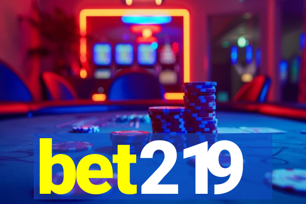bet219
