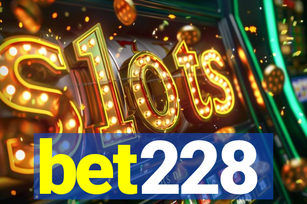 bet228