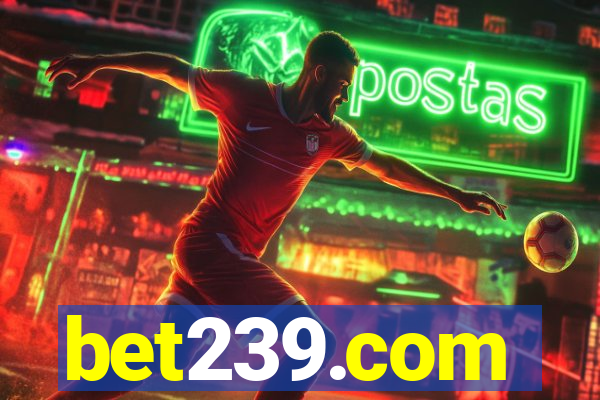 bet239.com