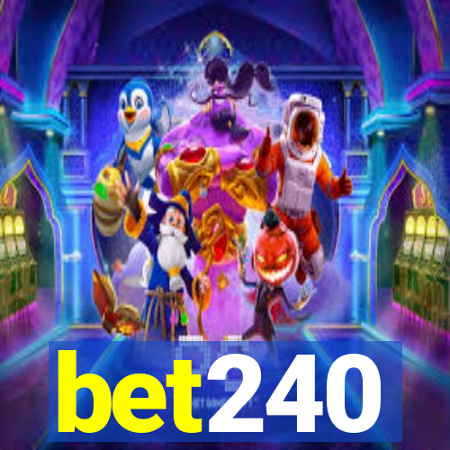 bet240