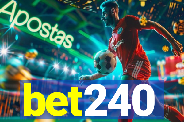 bet240