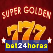bet24horas