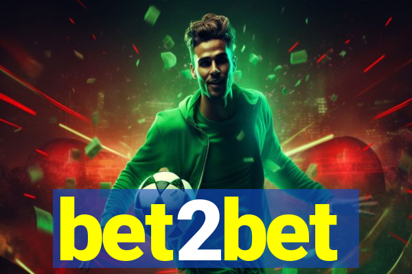 bet2bet