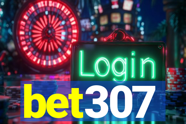bet307