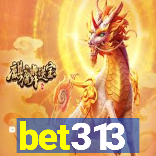 bet313