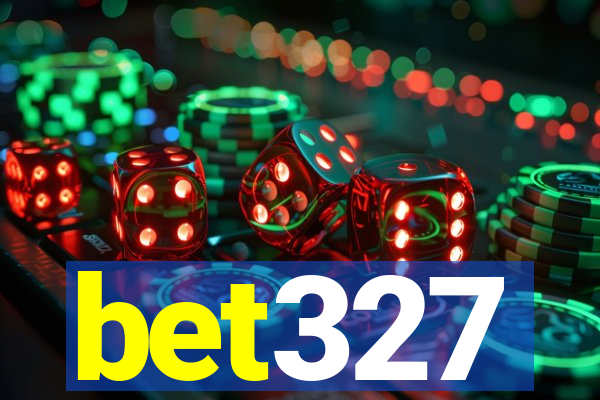 bet327