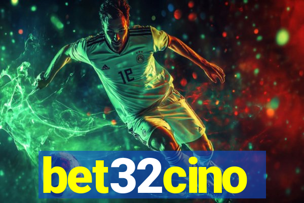 bet32cino