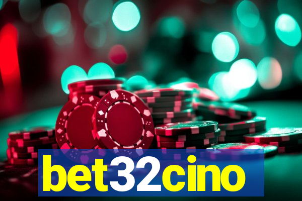 bet32cino