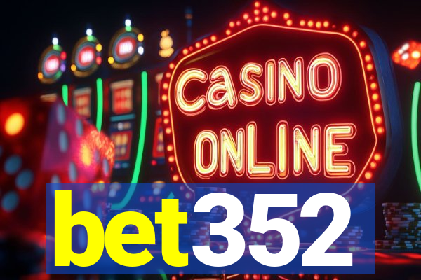 bet352