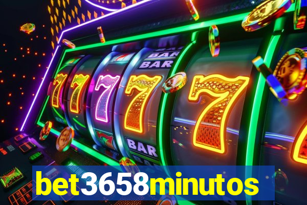 bet3658minutos