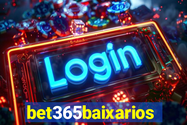 bet365baixarios