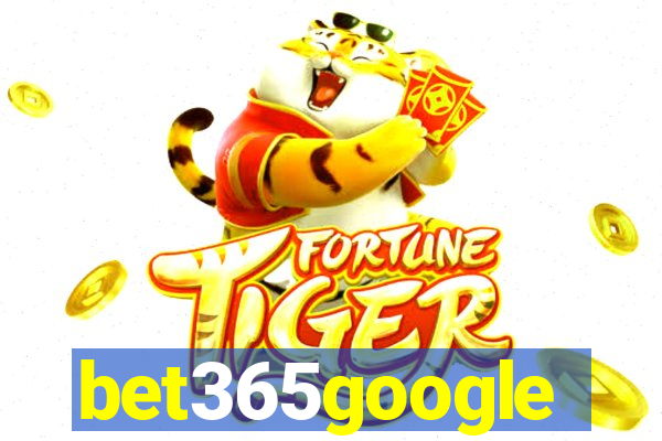 bet365google