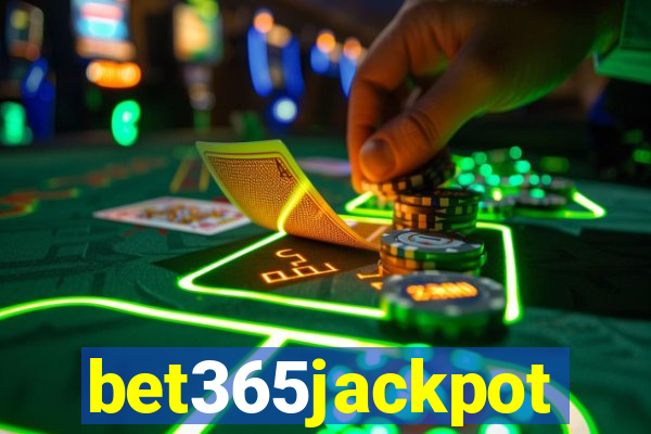 bet365jackpot