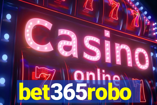 bet365robo