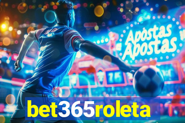 bet365roleta
