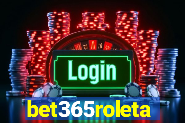 bet365roleta