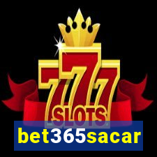 bet365sacar