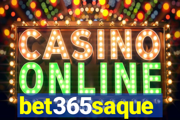 bet365saque