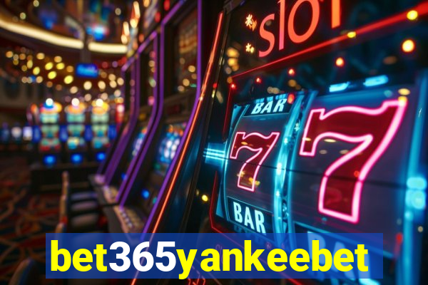 bet365yankeebet