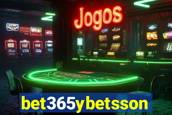 bet365ybetsson