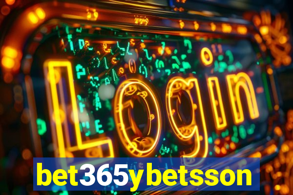 bet365ybetsson