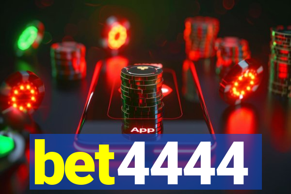 bet4444