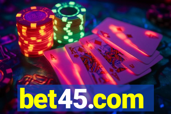 bet45.com