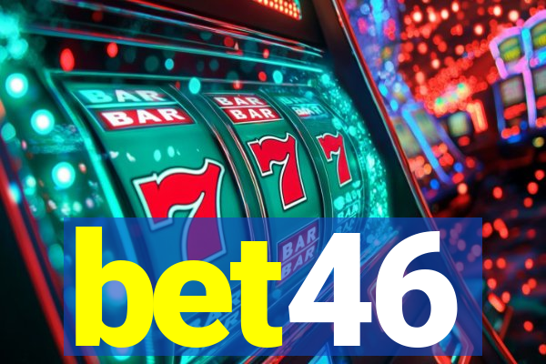 bet46