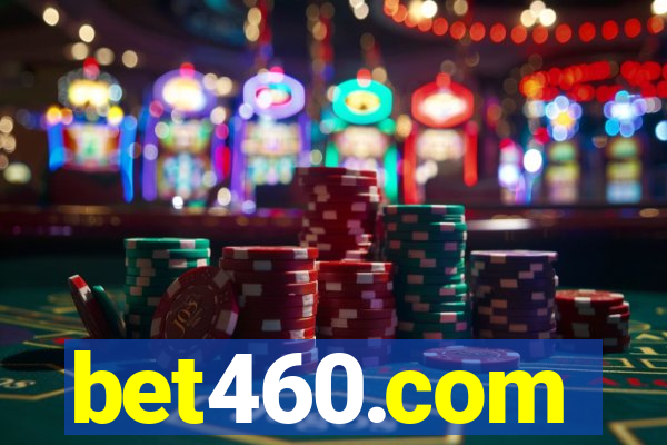 bet460.com