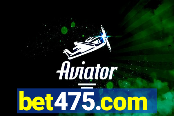 bet475.com