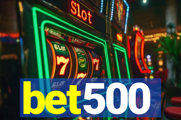 bet500