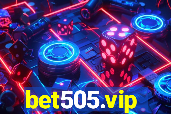 bet505.vip