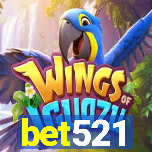 bet521